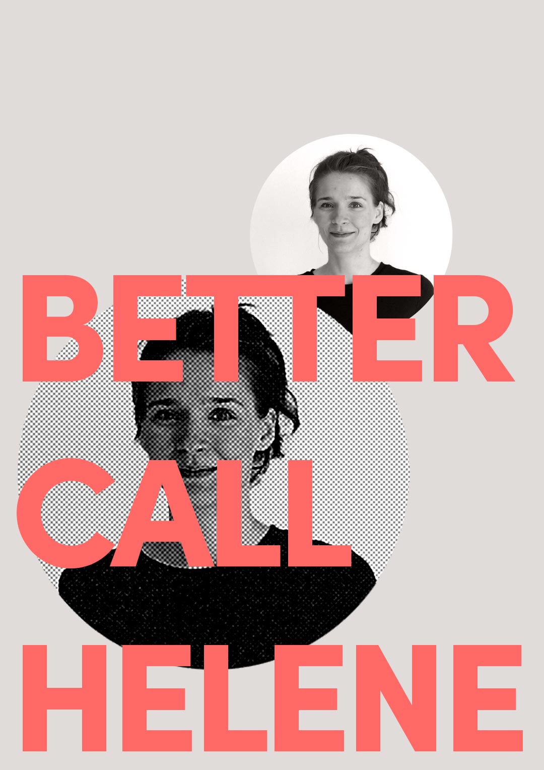 Grafik mit Porträtfotos und Schriftzug "Better Call Helene"